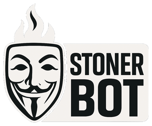 Stoner Bot